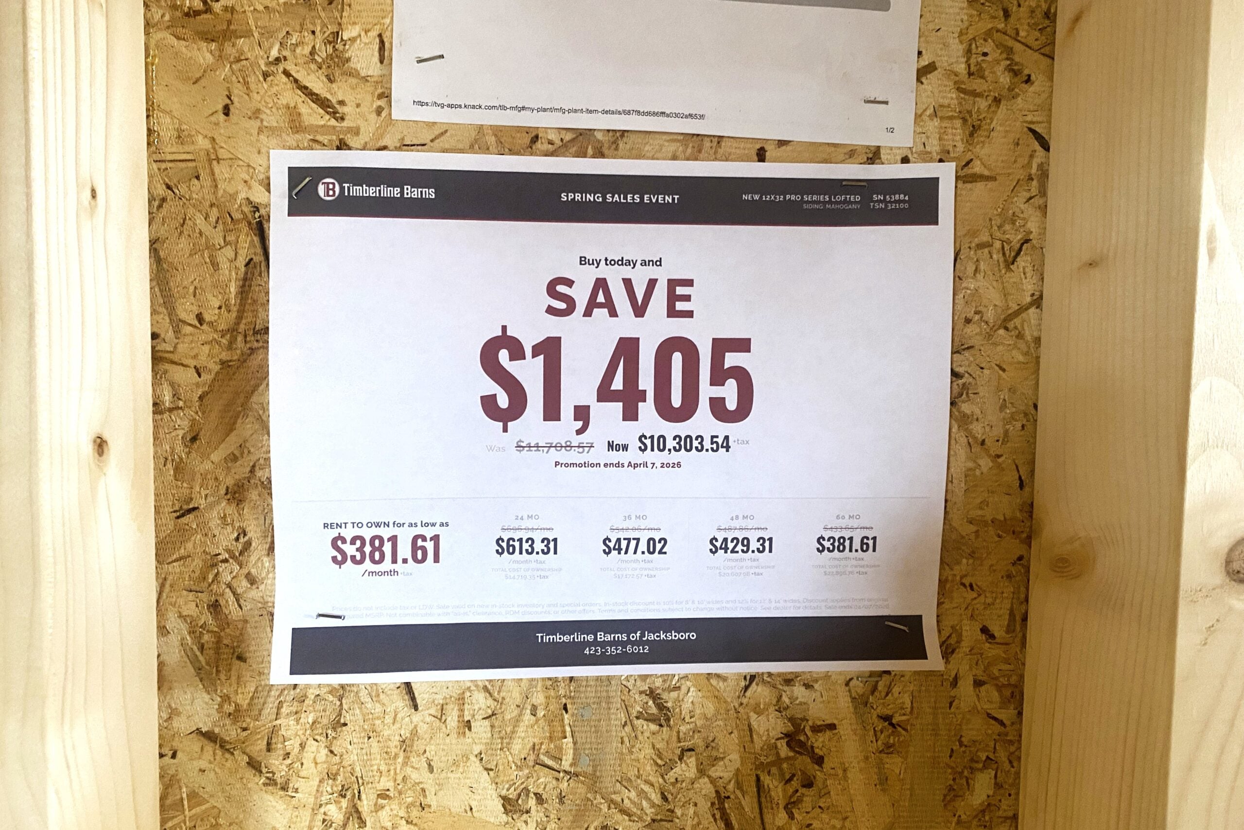 Promotional signage posted inside of a Timberline Barns shed
