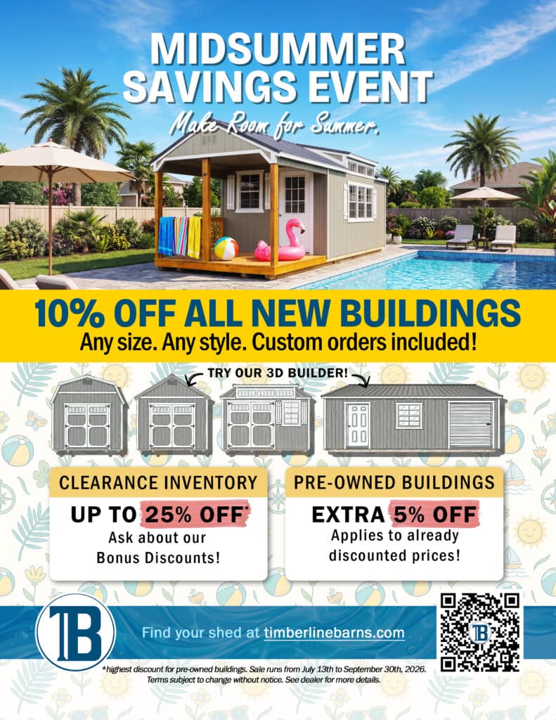 Promotional flyer for the Timberline Barns Midsummer Savings Event. A 3D rendering shows a grey cabin-style shed with a porch set up next to a swimming pool, decorated with colorful towels and summer pool floats. Large text announces 10% off all new buildings, including custom orders. Additional boxes highlight up to 25% off clearance inventory and an extra 5% off pre-owned buildings. The flyer includes line drawings of four different shed styles pointing to a 3D builder tool, alongside the Timberline Barns logo, a QR code, and the website address over a summer-themed background.